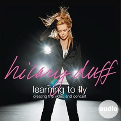 Hilary Duff - Learning To Fly Hilary Duff - Learning To Fly