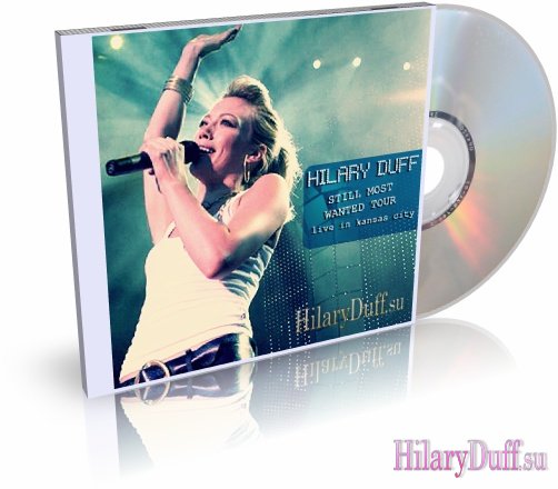 Hilary Duff - Live In Kansas City 2005
