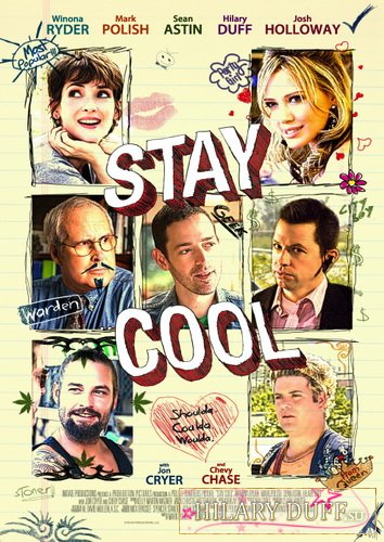 "  / Stay Cool"